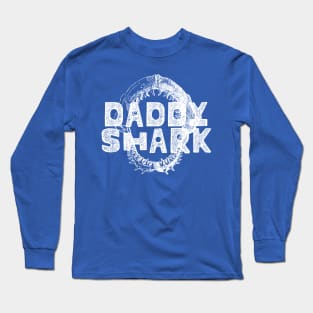 Daddy Shark Long Sleeve T-Shirt